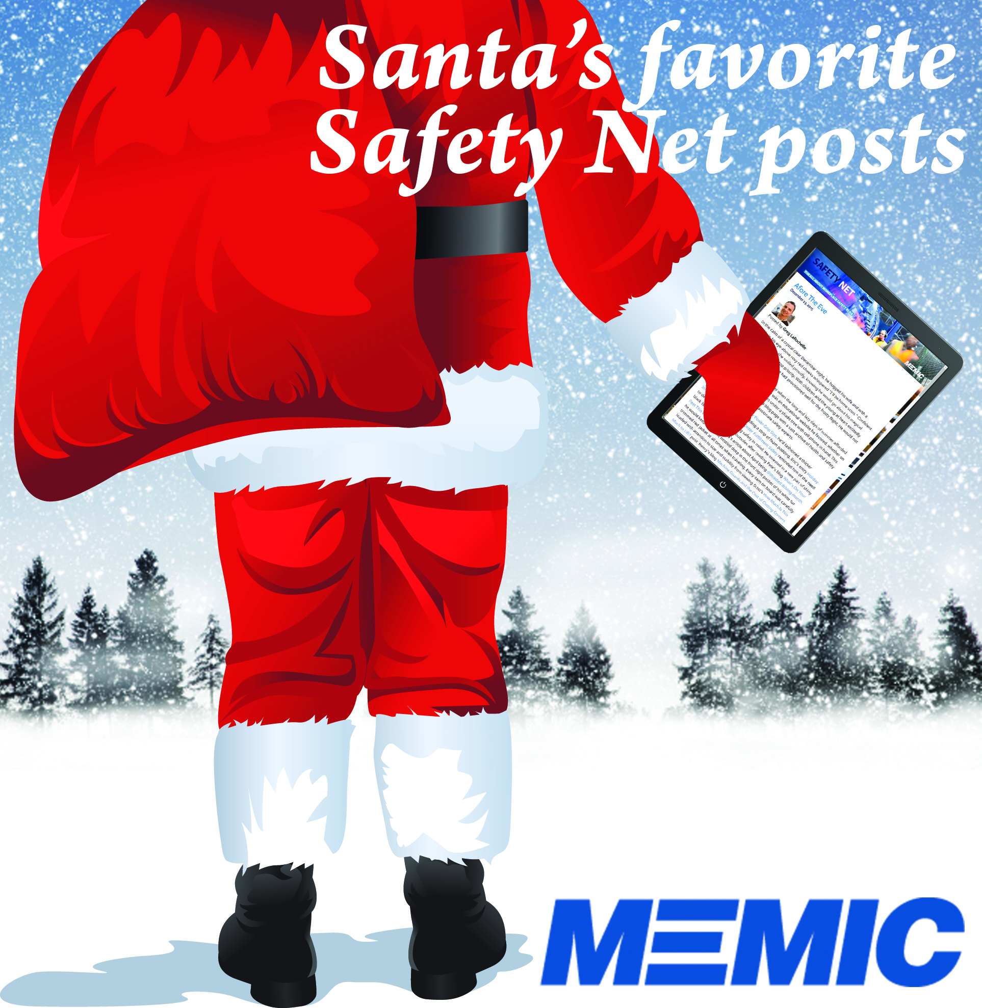 Santa Claus carrying his tablet with the Safety Net blogs.